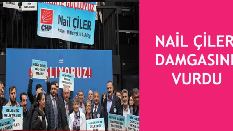 CHP'de  Çiler damgası...