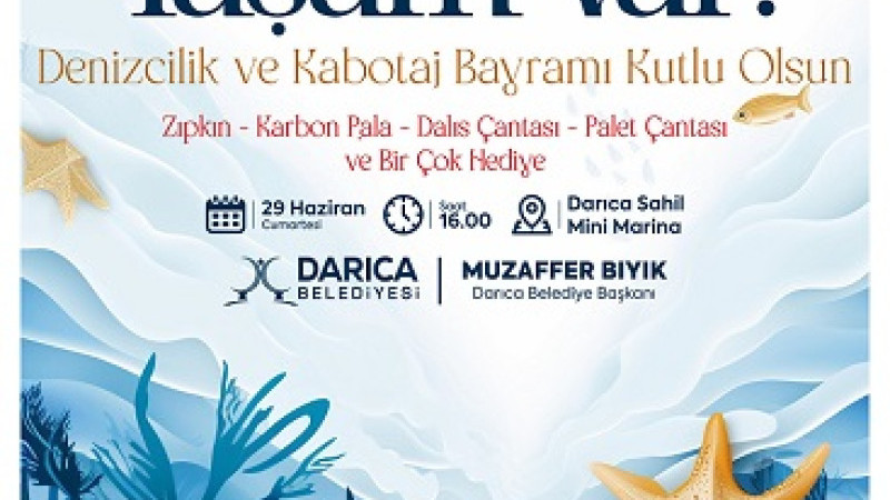 Darıca’da Kabotaj ve Denizcilik Bayramı kutlanacak