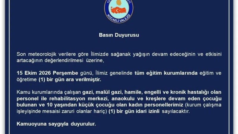 KOCAELİ’DE OKULLAR YARIN TATİL!