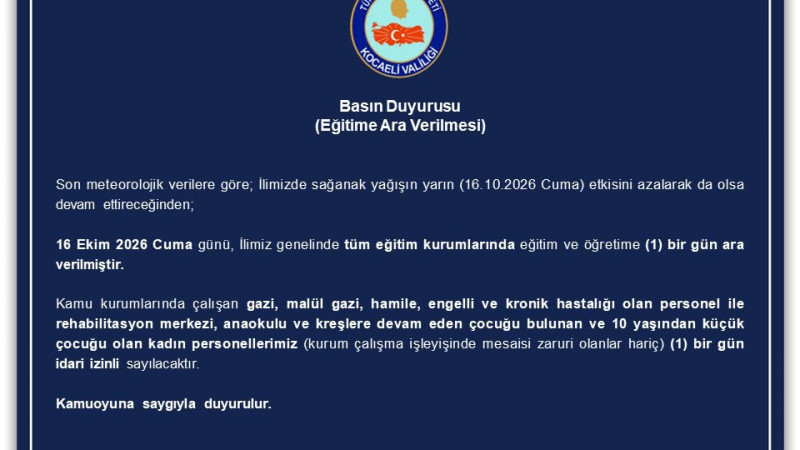 DİKKAT ! Kocaeli'de okular cuma günü de tatil...